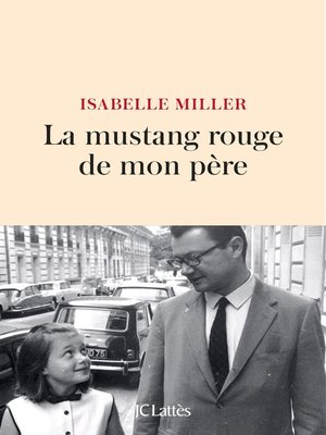 cover image of La mustang rouge de mon père
